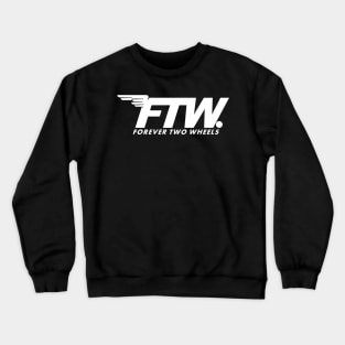 Forever Two Wheels Crewneck Sweatshirt